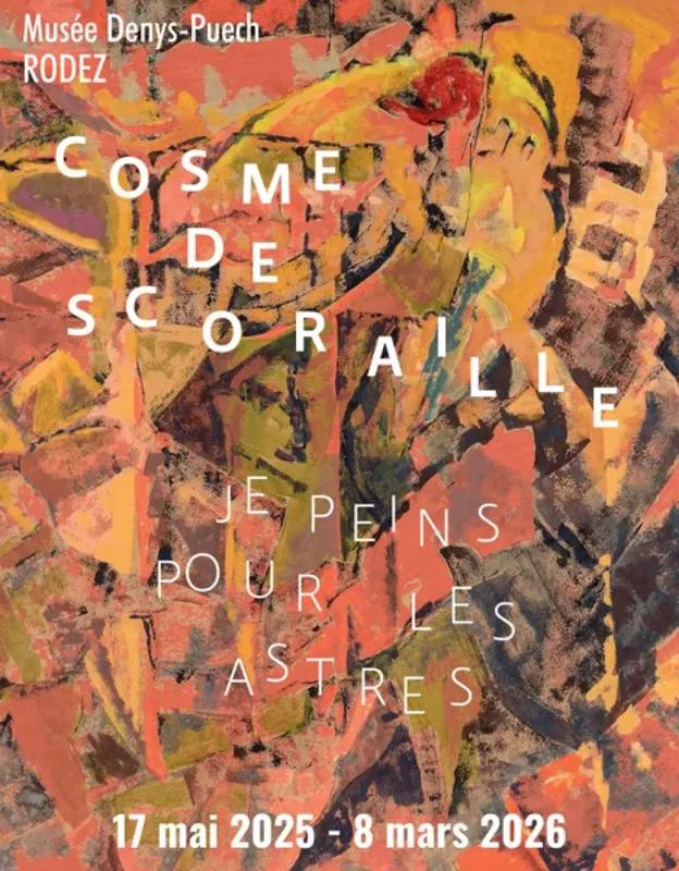Cosme de Scoraille, je peins pour les astres