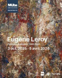 Eugène Leroy : Peintures & dessins (1980-2000)