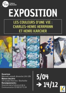 Les couleurs d’une vie : Charles-Henri Herrmann et Henri Karcher