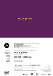 Exposition de Cristine Guinamand : « PAIX et guerres »