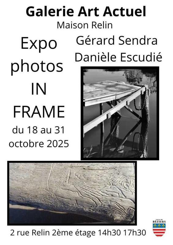 Exposition de Photos – Artistes Sendra et Escudie