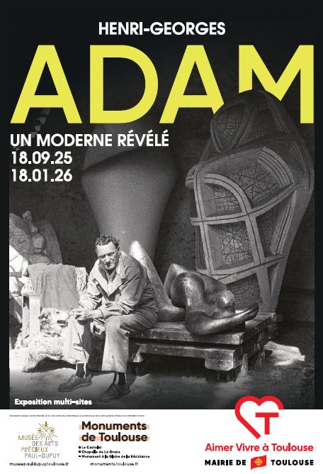 Henri-Georges Adam, un Moderne Révélé