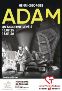 Henri-Georges Adam, un Moderne Révélé