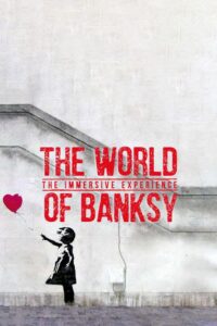 The World of Banksy