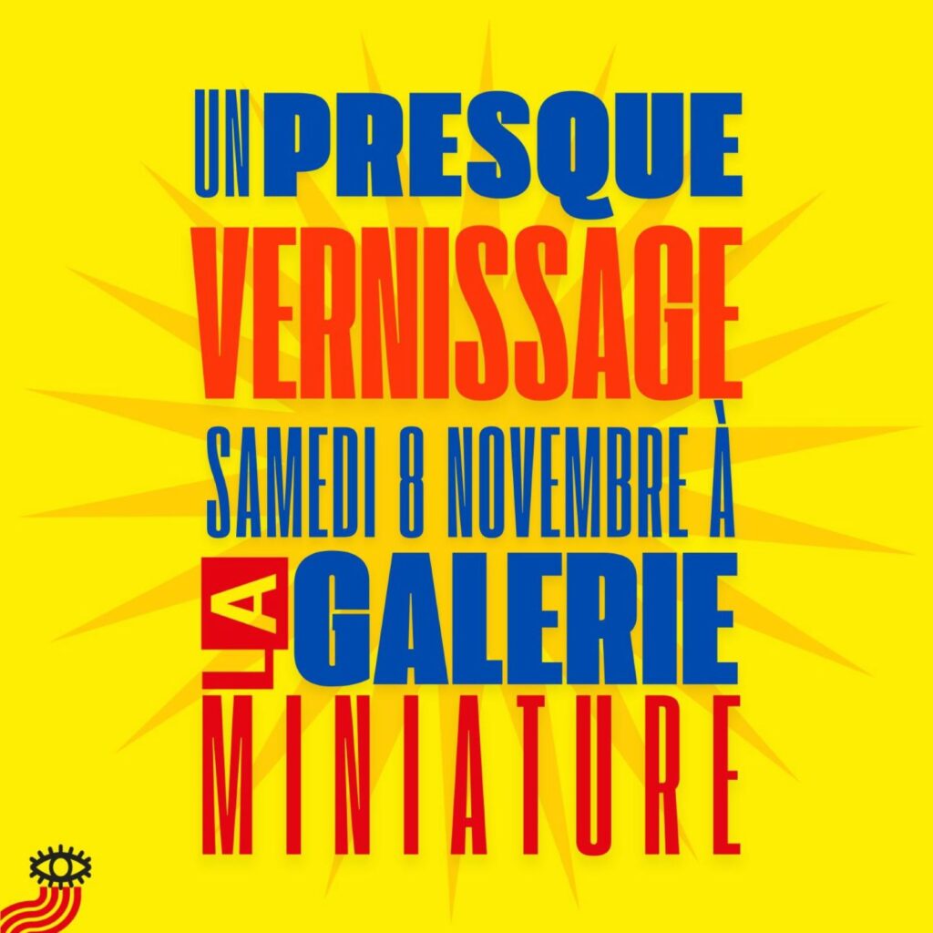 Presque vernissage