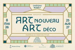 Art nouveau – Art déco : Marseille au cœur des styles
